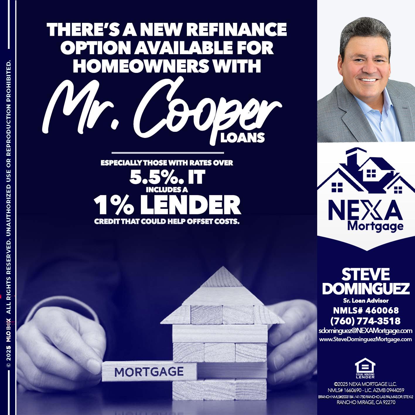 Mr. Cooper loans - Steve Dominguez -Senior Loan Advisor