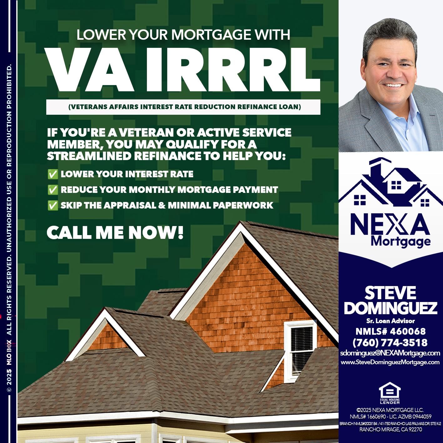 VA IRRRL - Steve Dominguez -Senior Loan Advisor