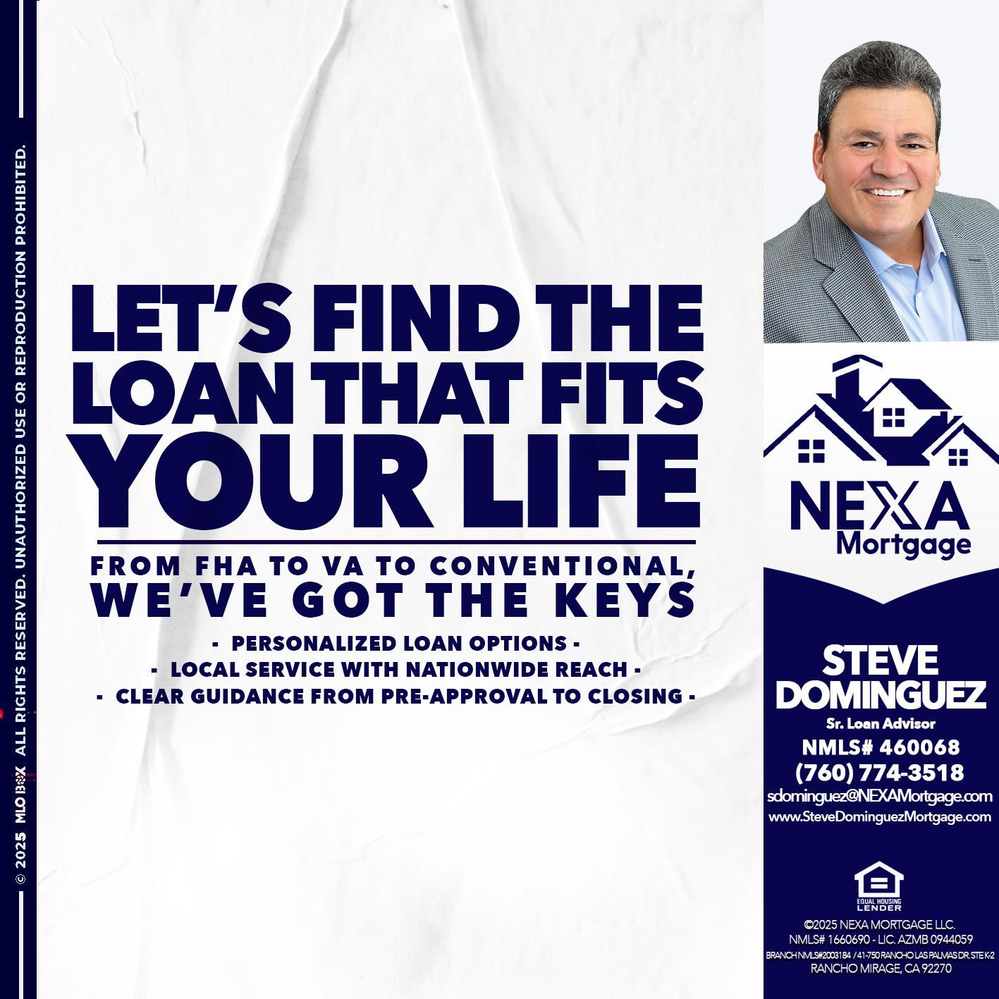 LETS FIND - Steve Dominguez -Senior Loan Advisor