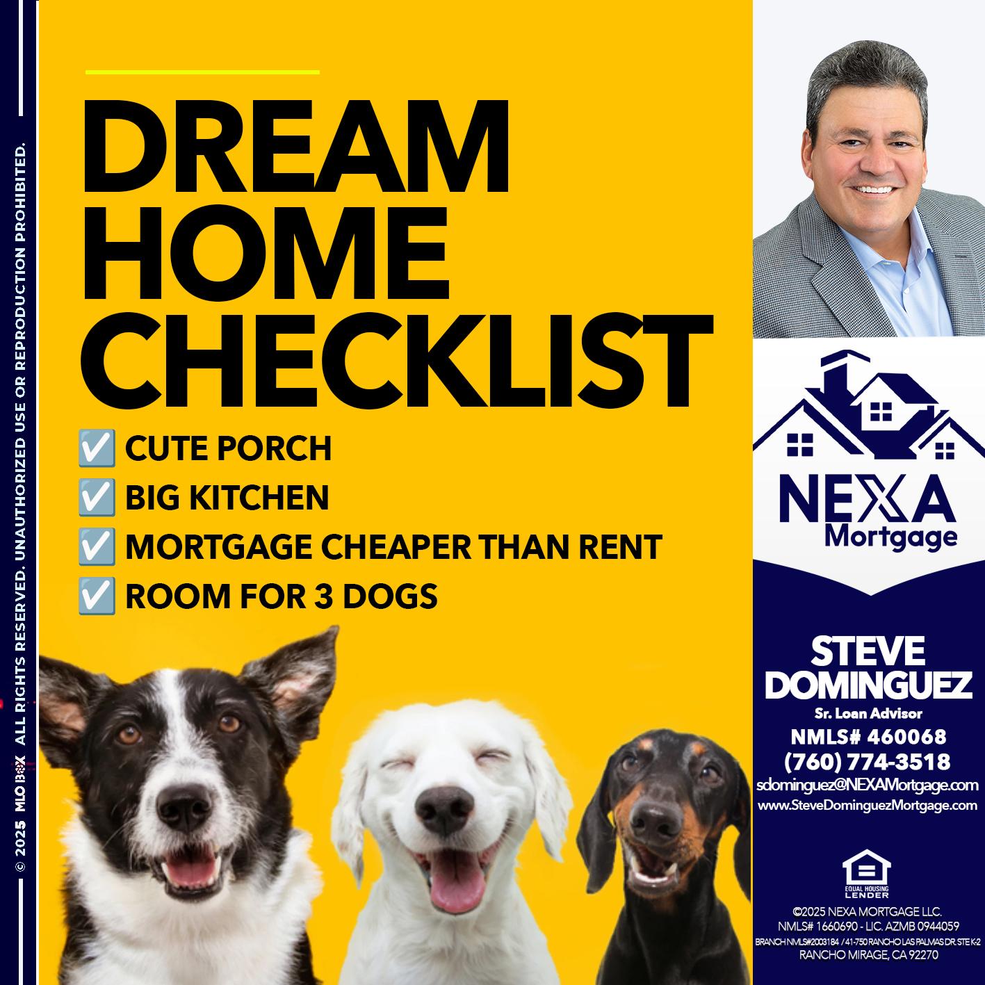 DREAM HOME CHEK LIST - Steve Dominguez -Senior Loan Advisor