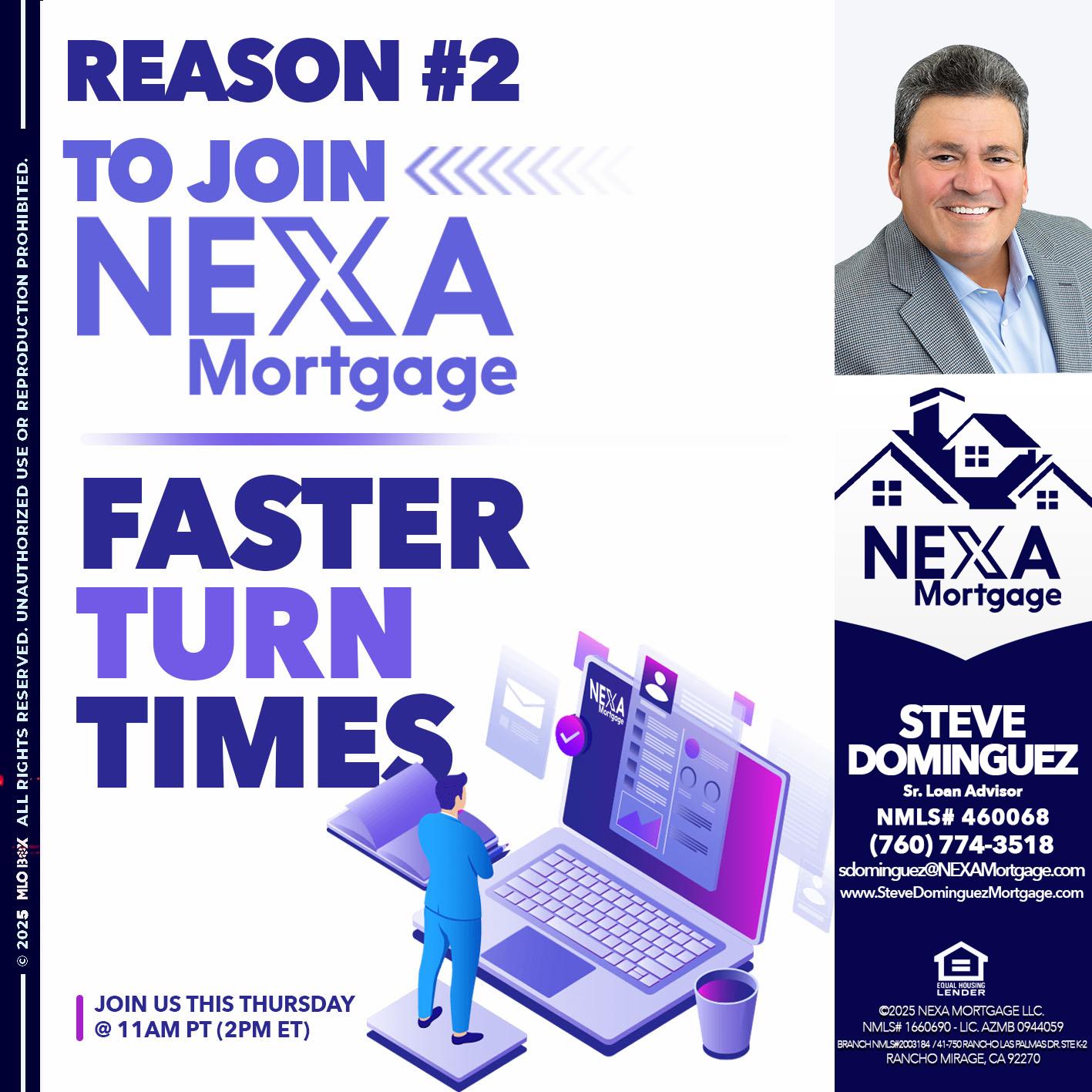 REASON 2 - Steve Dominguez -Senior Loan Advisor