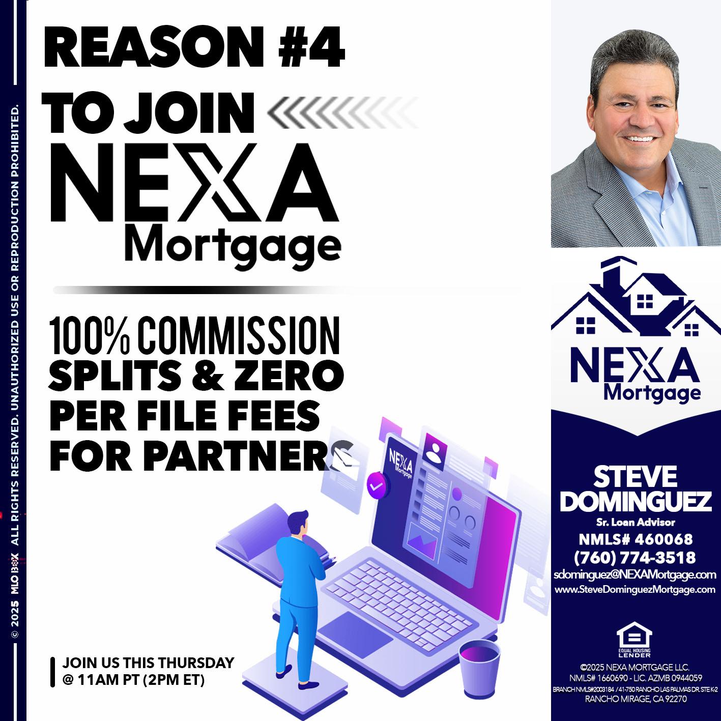 REASON 4 - Steve Dominguez -Senior Loan Advisor