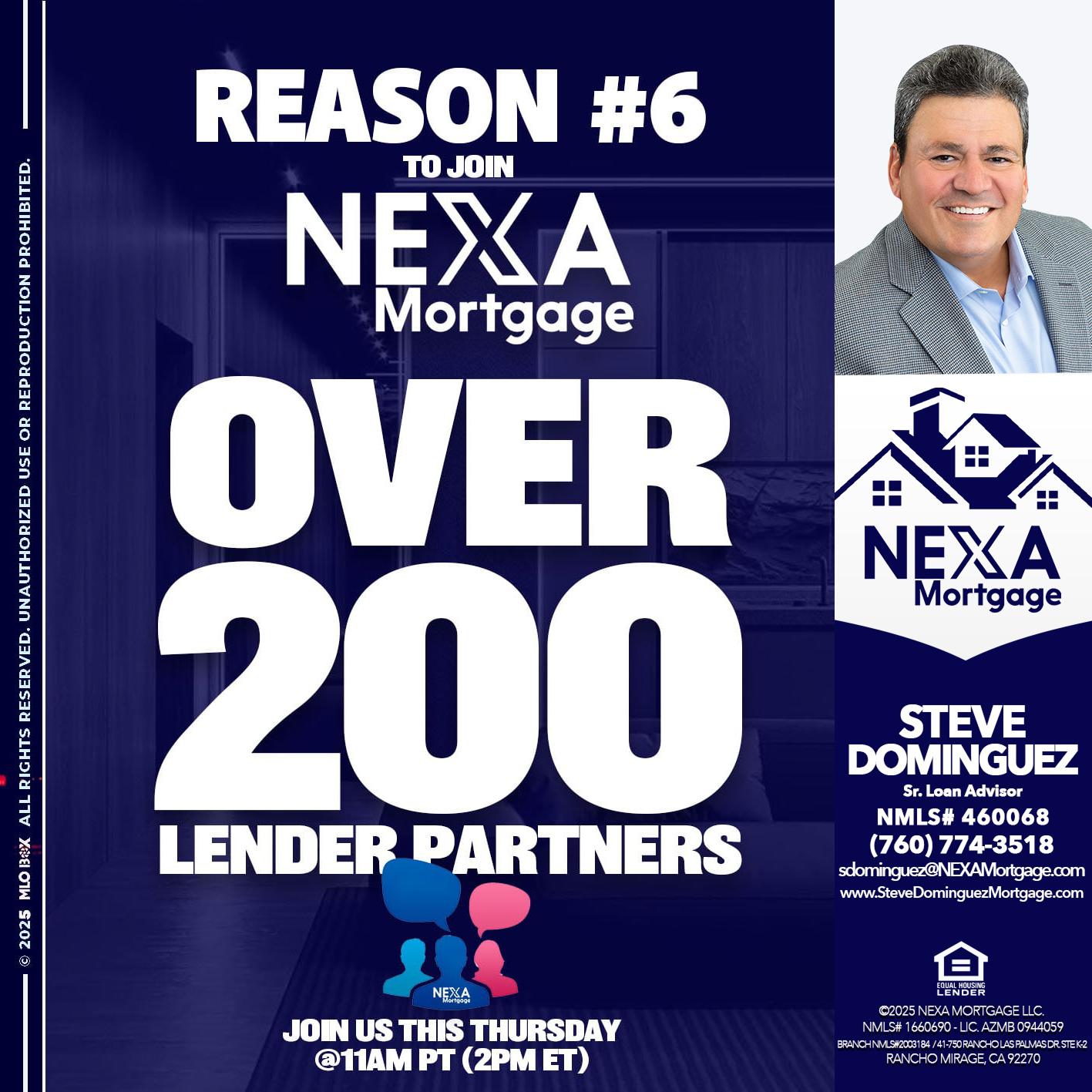 REASON 6 - Steve Dominguez -Senior Loan Advisor