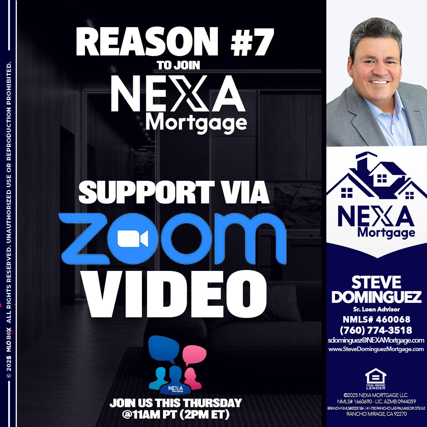 REASON 7 - Steve Dominguez -Senior Loan Advisor