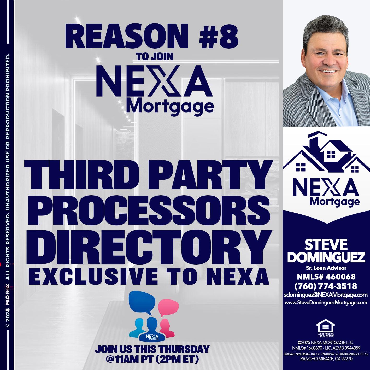 REASON 8 - Steve Dominguez -Senior Loan Advisor