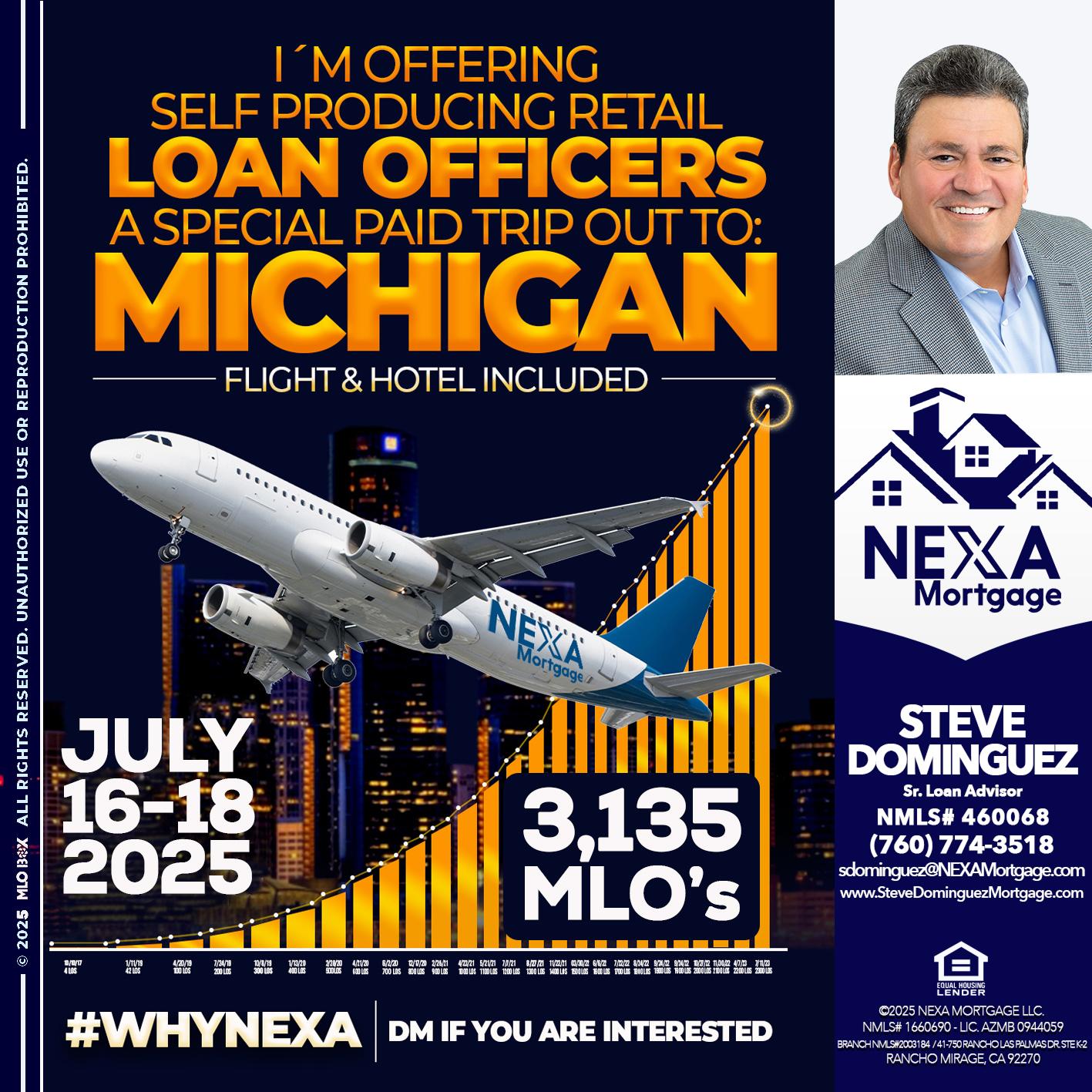 MICHIGAN TRIP - Steve Dominguez -Senior Loan Advisor