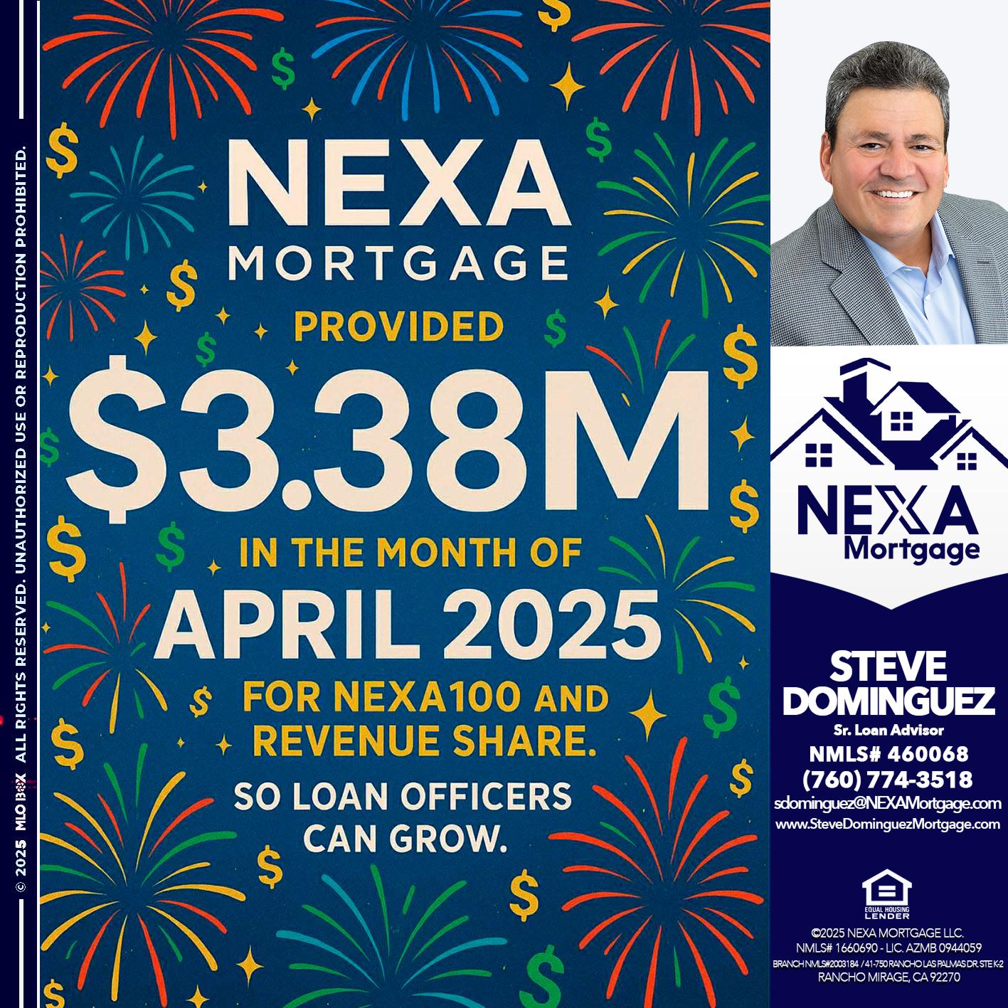 $3.38M - Steve Dominguez -Senior Loan Advisor