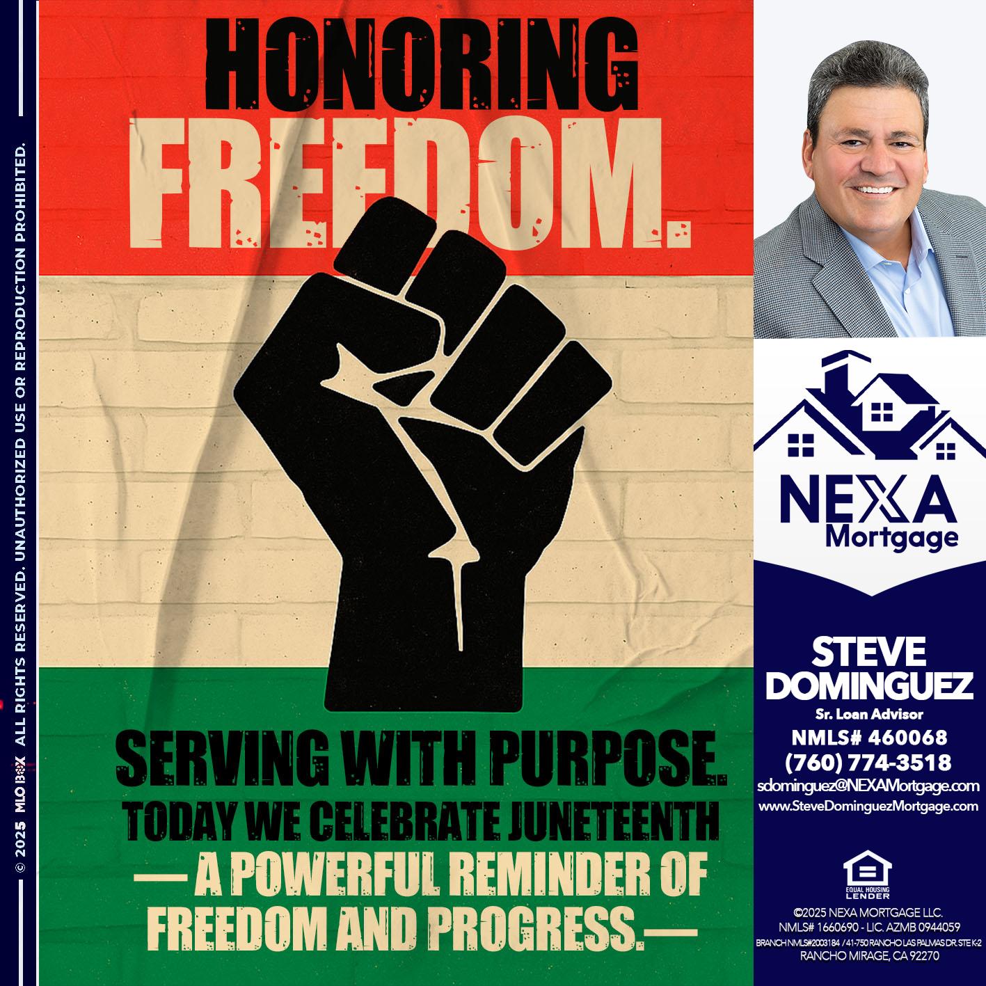 HONORING FREEDOM - Steve Dominguez -Senior Loan Advisor