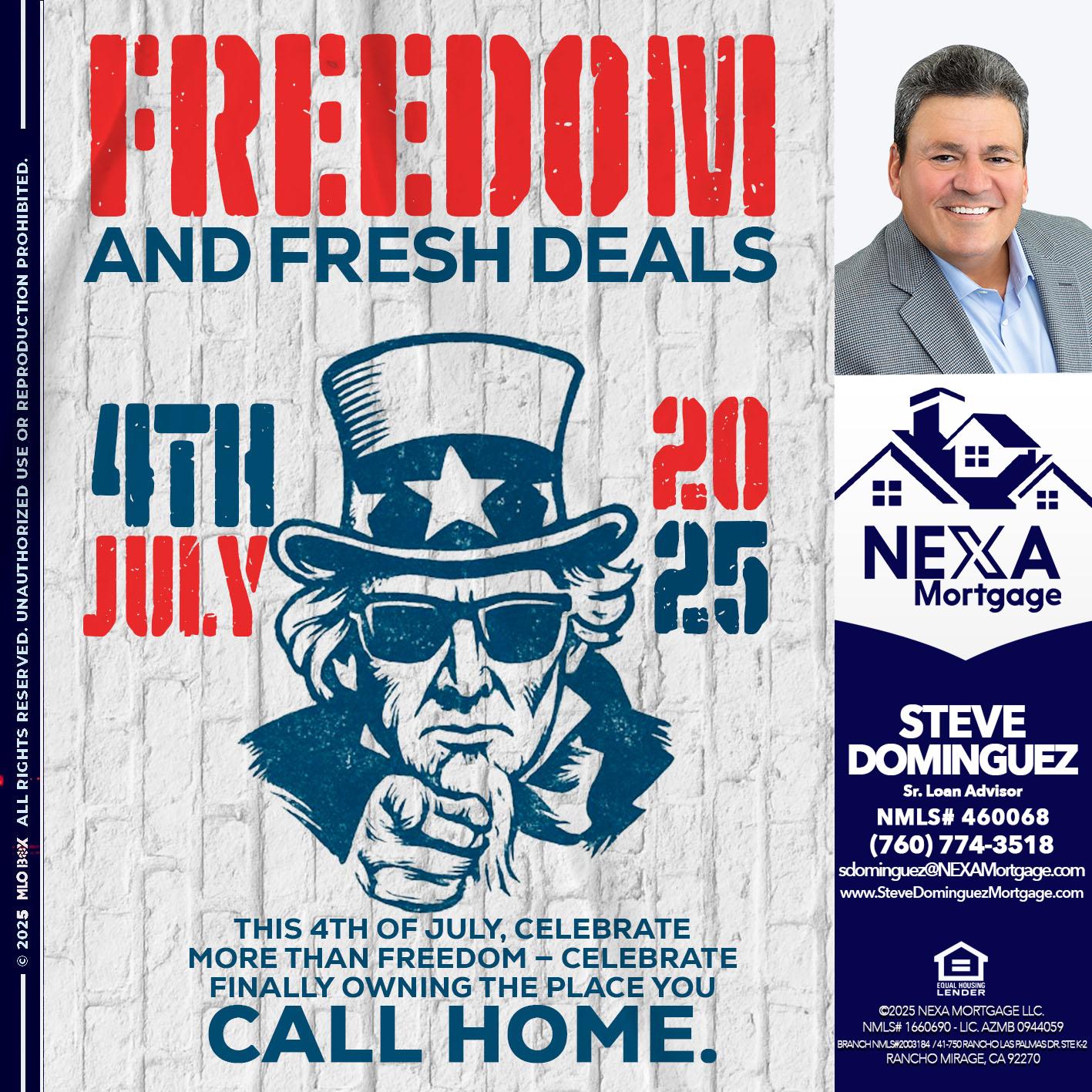 FREEDOM - Steve Dominguez -Senior Loan Advisor