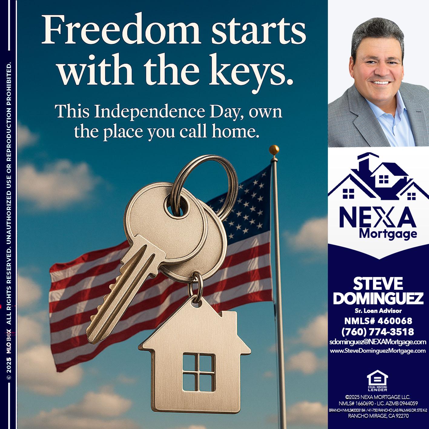 FREEDOM STARTS - Steve Dominguez -Senior Loan Advisor