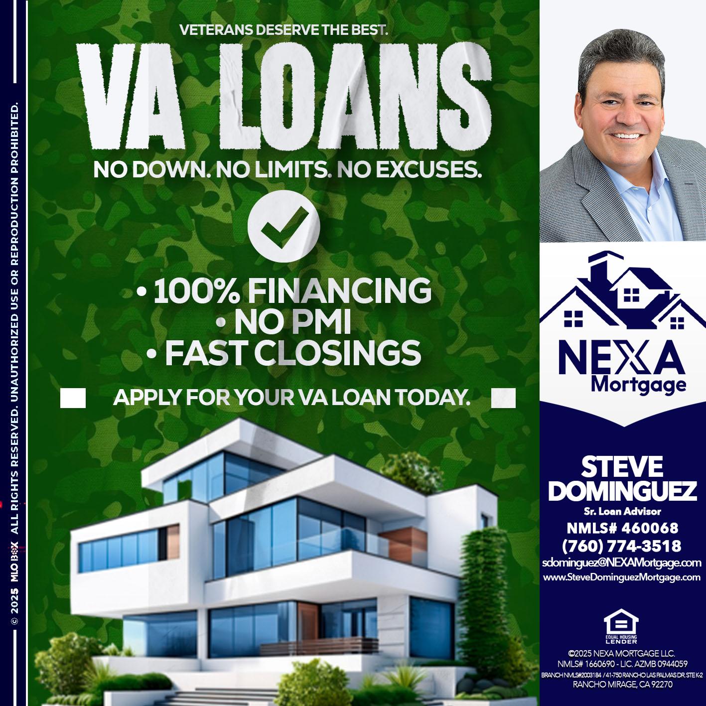 VA LOANS - Steve Dominguez -Senior Loan Advisor