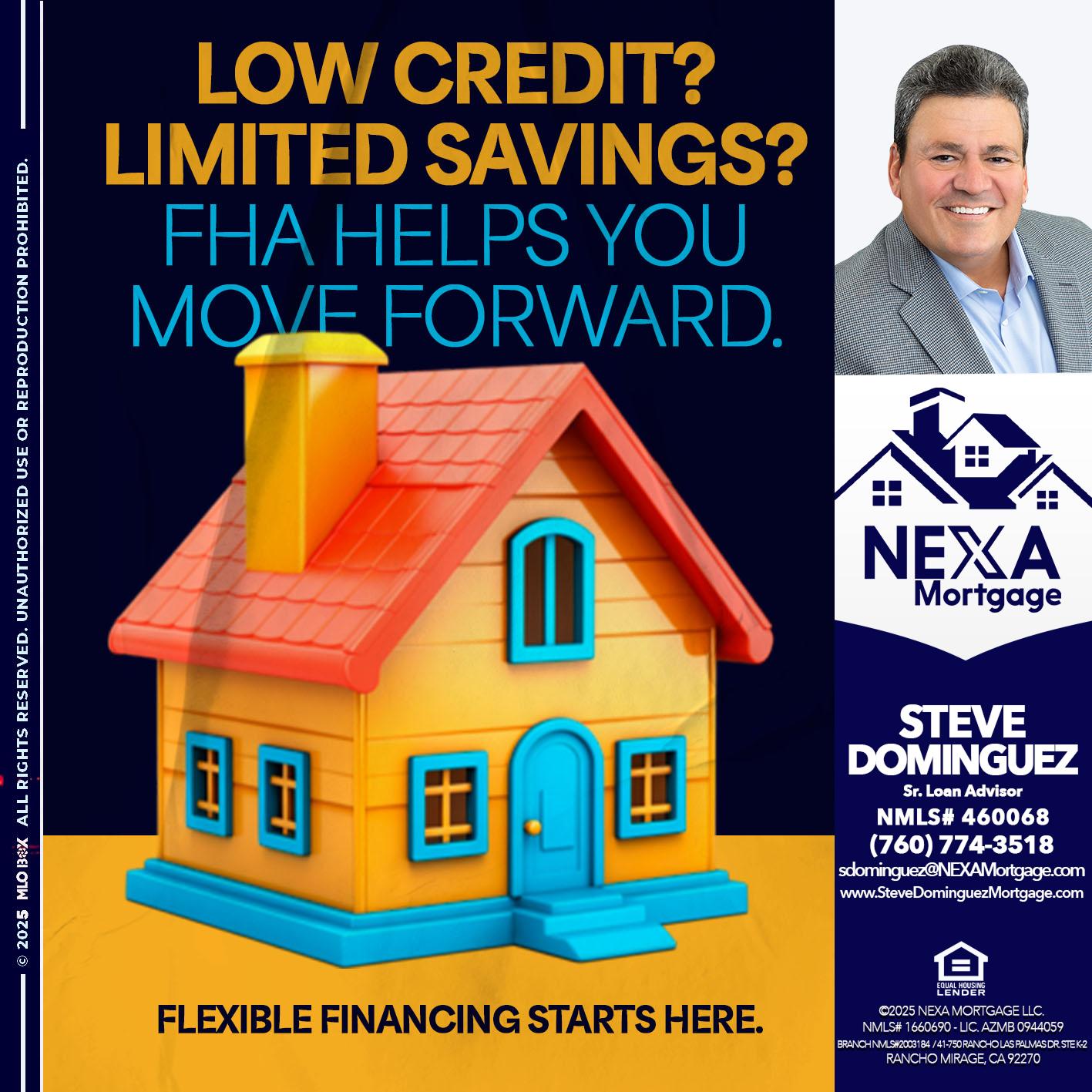 LOW CREDIT? - Steve Dominguez -Senior Loan Advisor