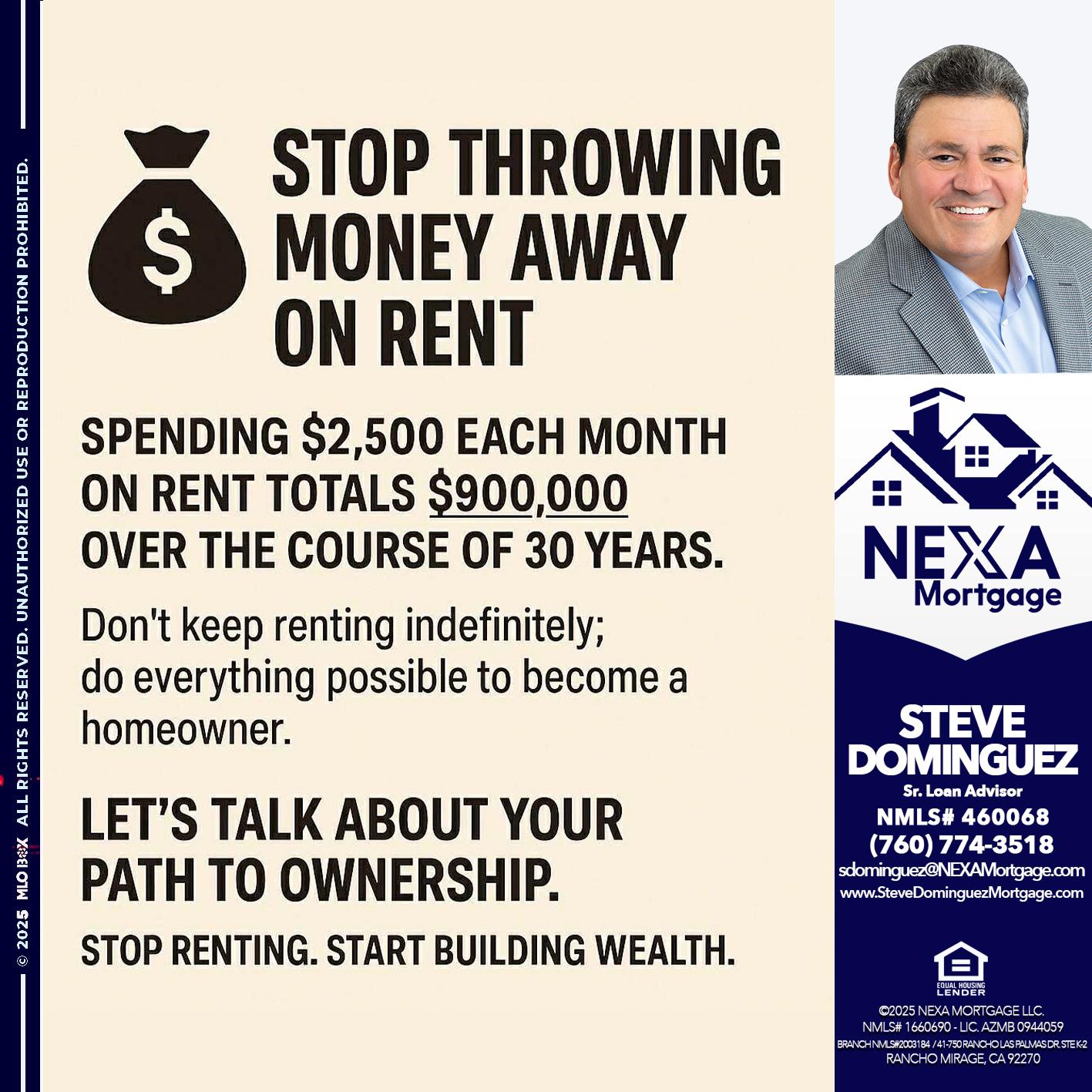 STOP THROWING - Steve Dominguez -Senior Loan Advisor