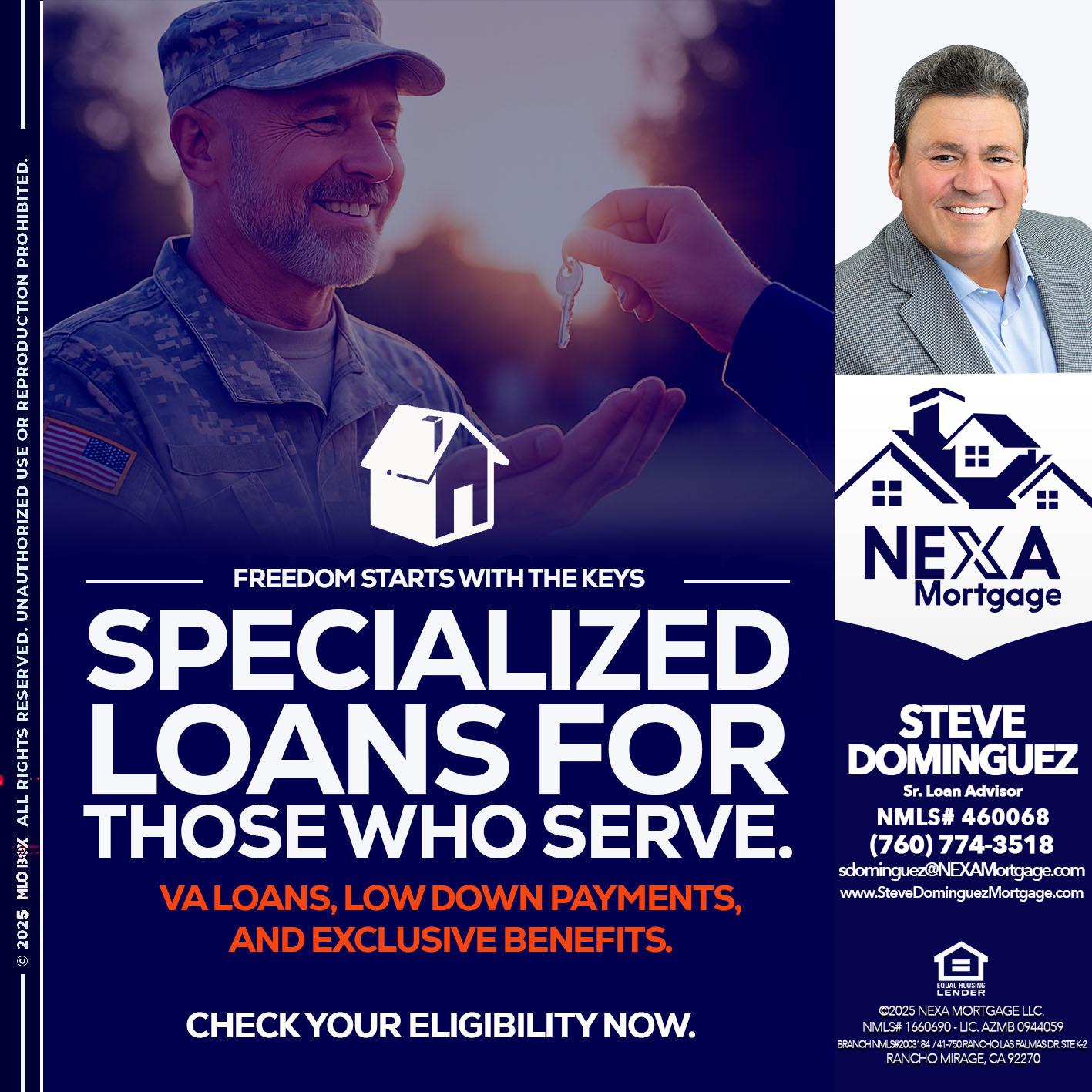 SPECIALIZED LOANS - Steve Dominguez -Senior Loan Advisor