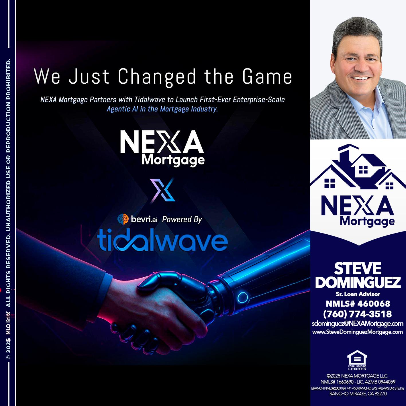we just change - Steve Dominguez -Senior Loan Advisor