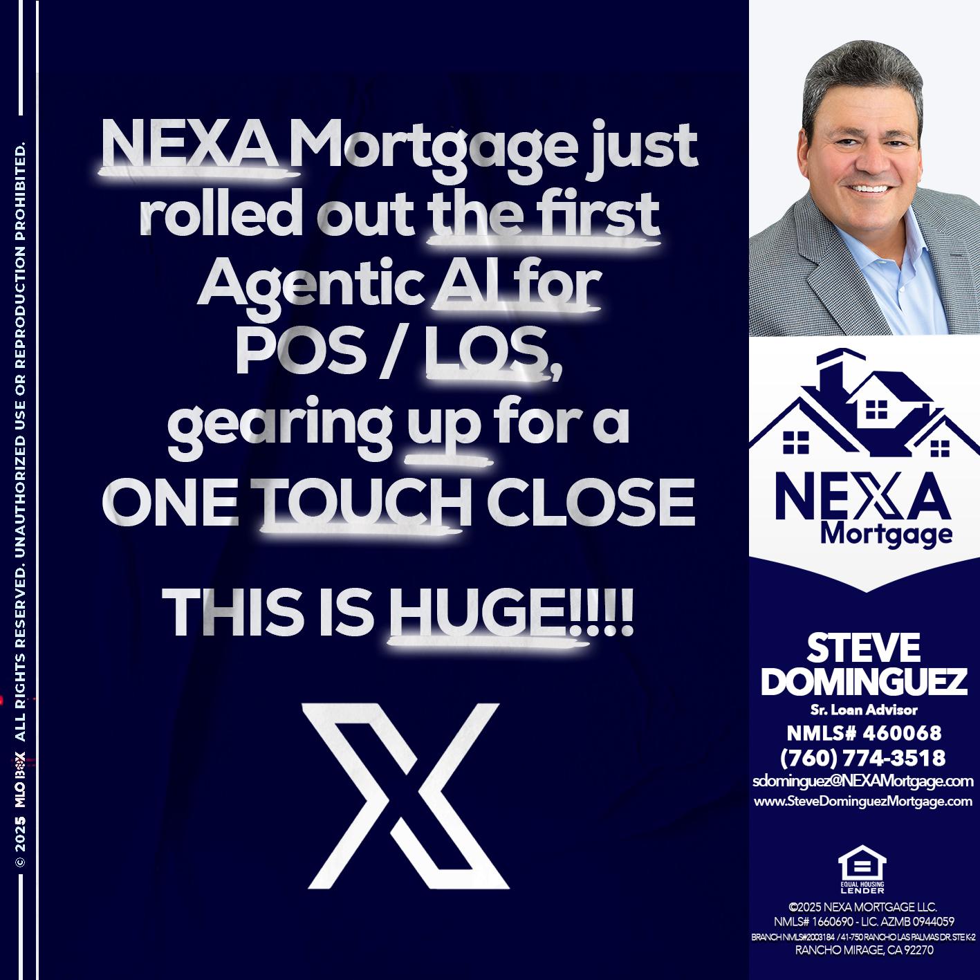 NEXA MORTGAGE - Steve Dominguez -Senior Loan Advisor