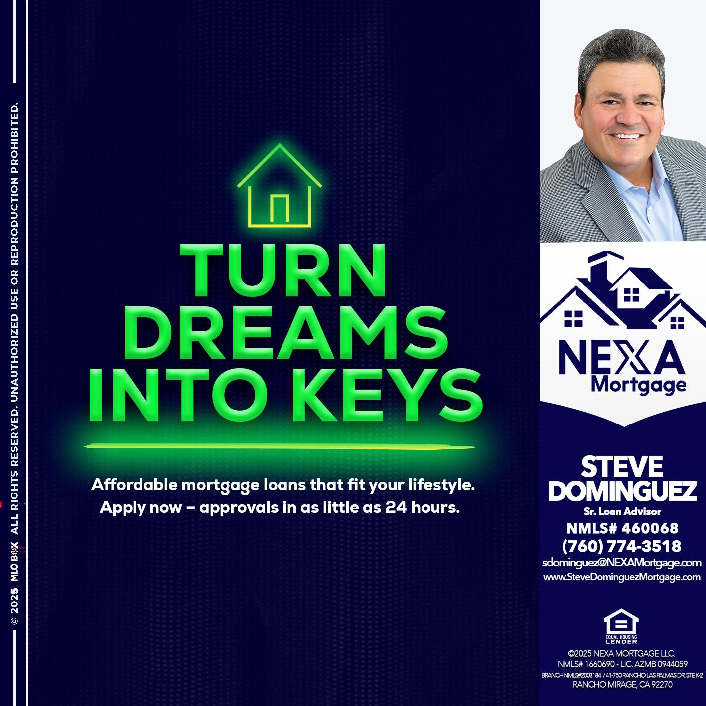 turn dreams - Steve Dominguez -Senior Loan Advisor