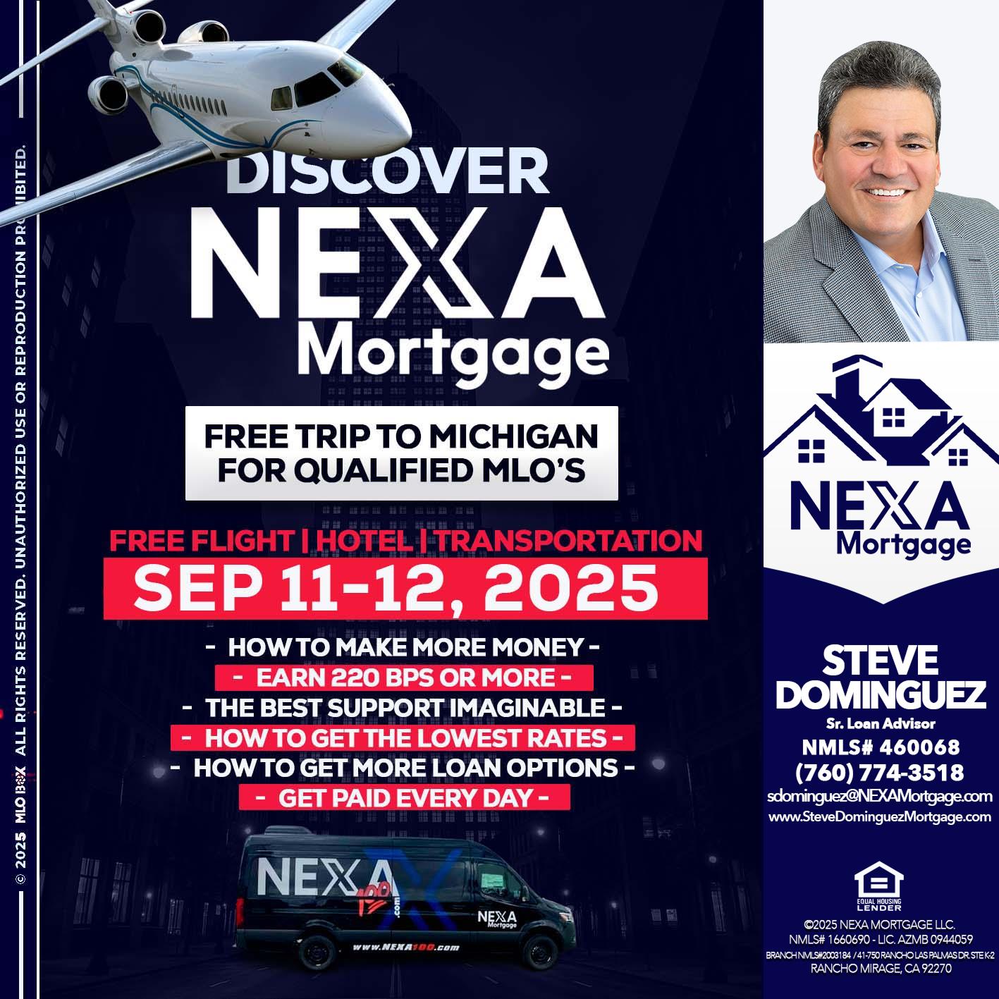 DISCOVER NEXA MORTGAGE - Steve Dominguez -Senior Loan Advisor