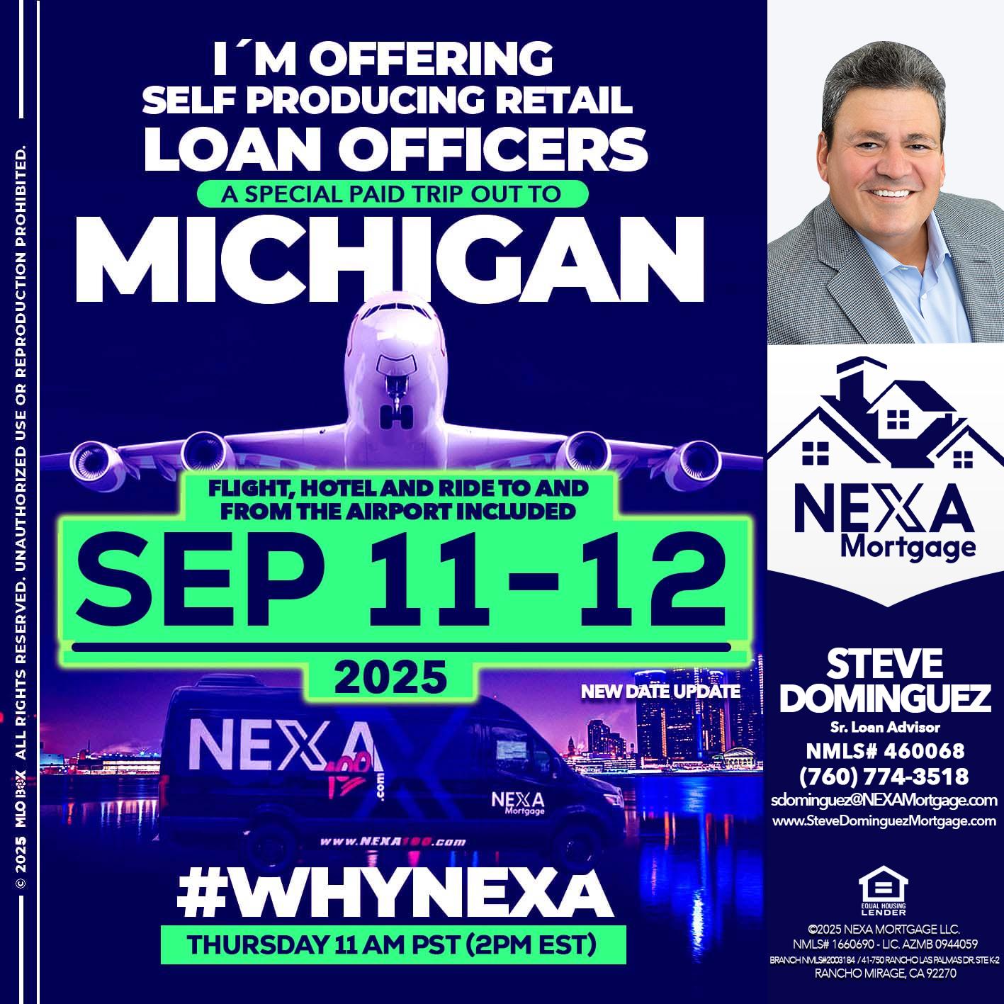 michigan sep 11-12 - Steve Dominguez -Senior Loan Advisor
