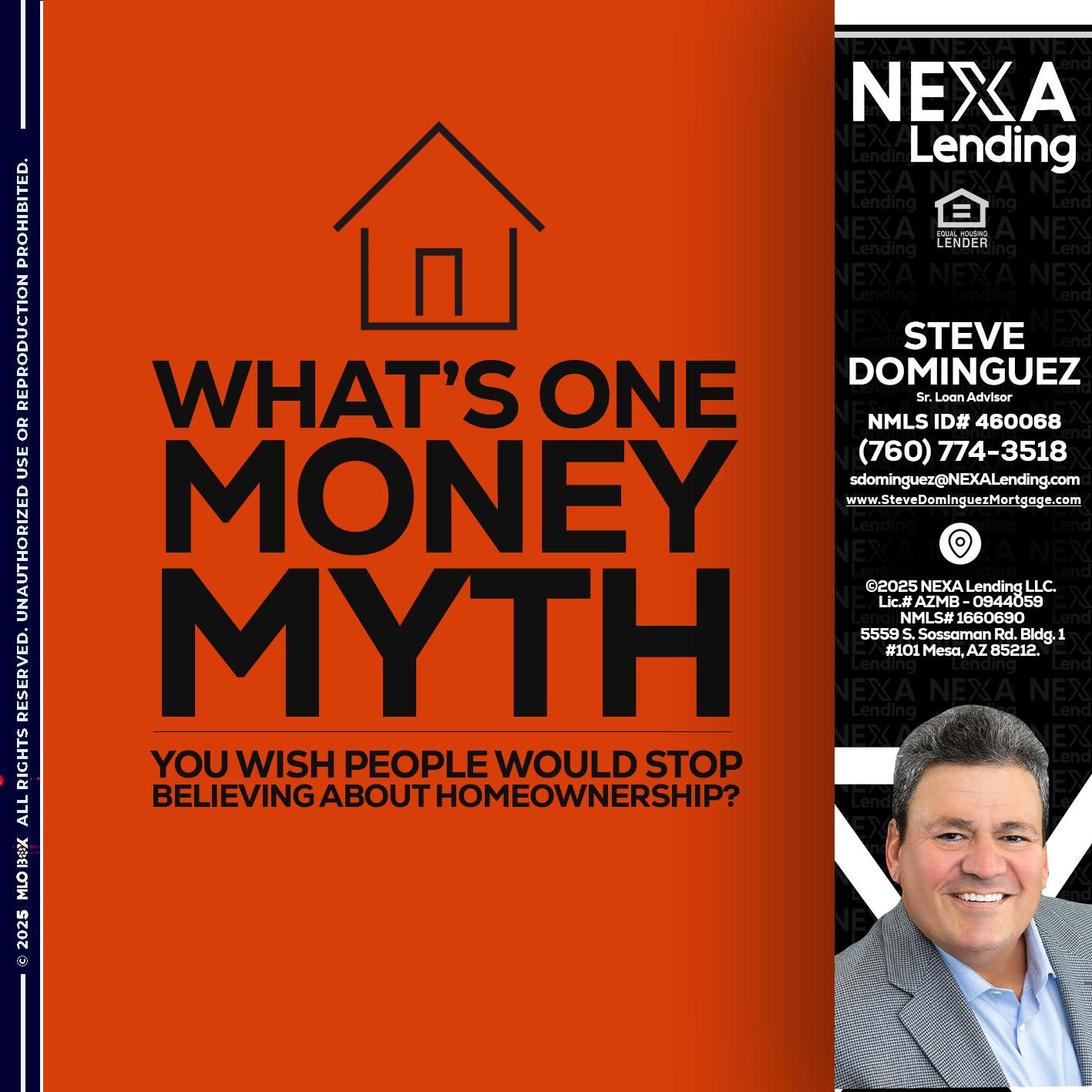 WHATS ONE - Steve Dominguez -Senior Loan Advisor