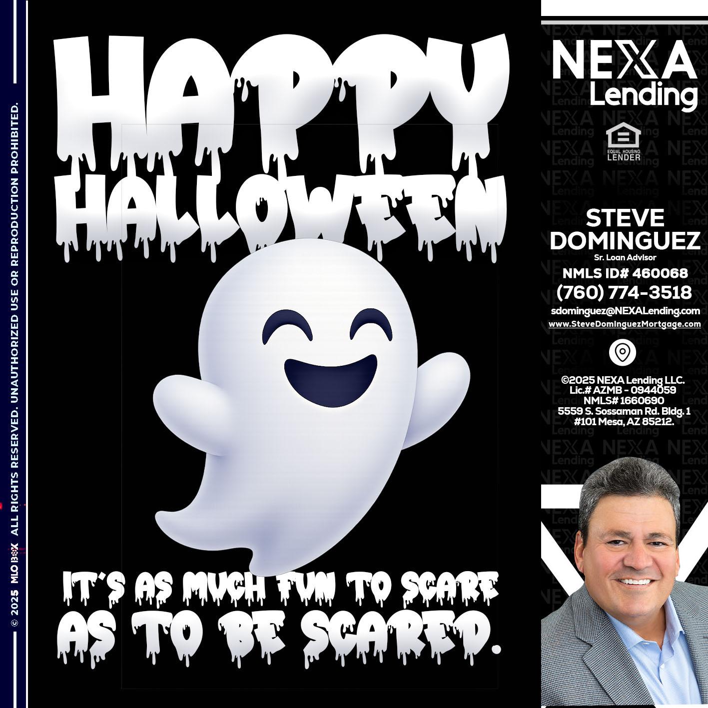 HAPPY HALLOWEEN - Steve Dominguez -Senior Loan Advisor