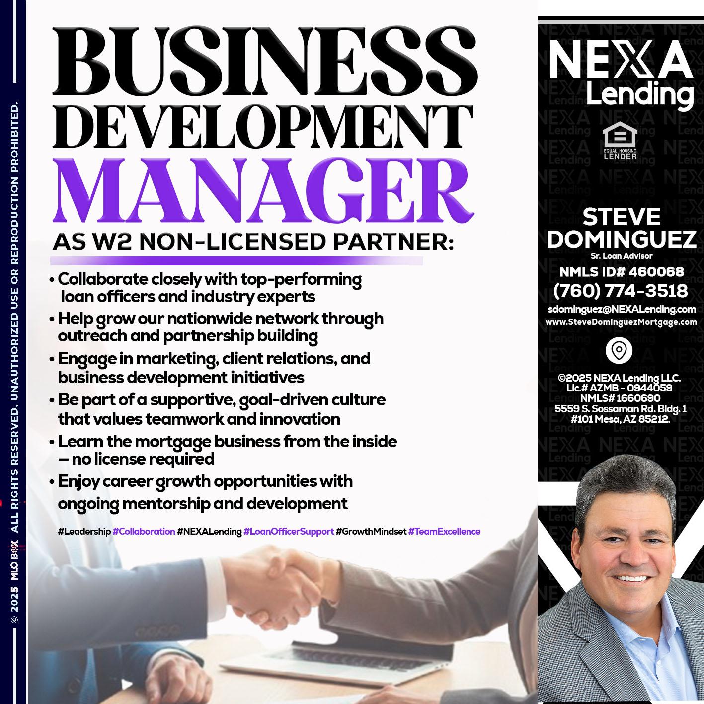 business development - Steve Dominguez -Senior Loan Advisor