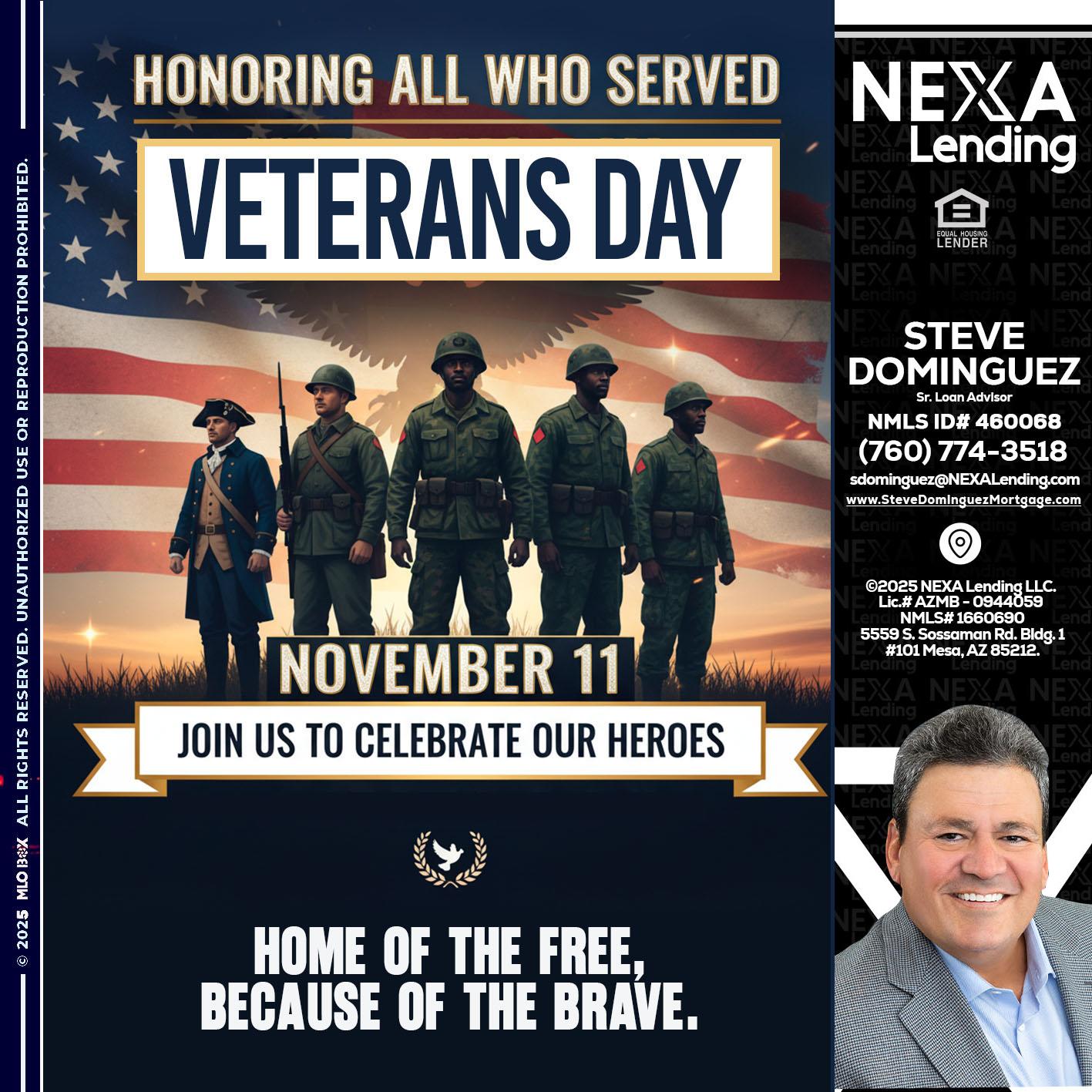 VETERANS DAY - Steve Dominguez -Senior Loan Advisor