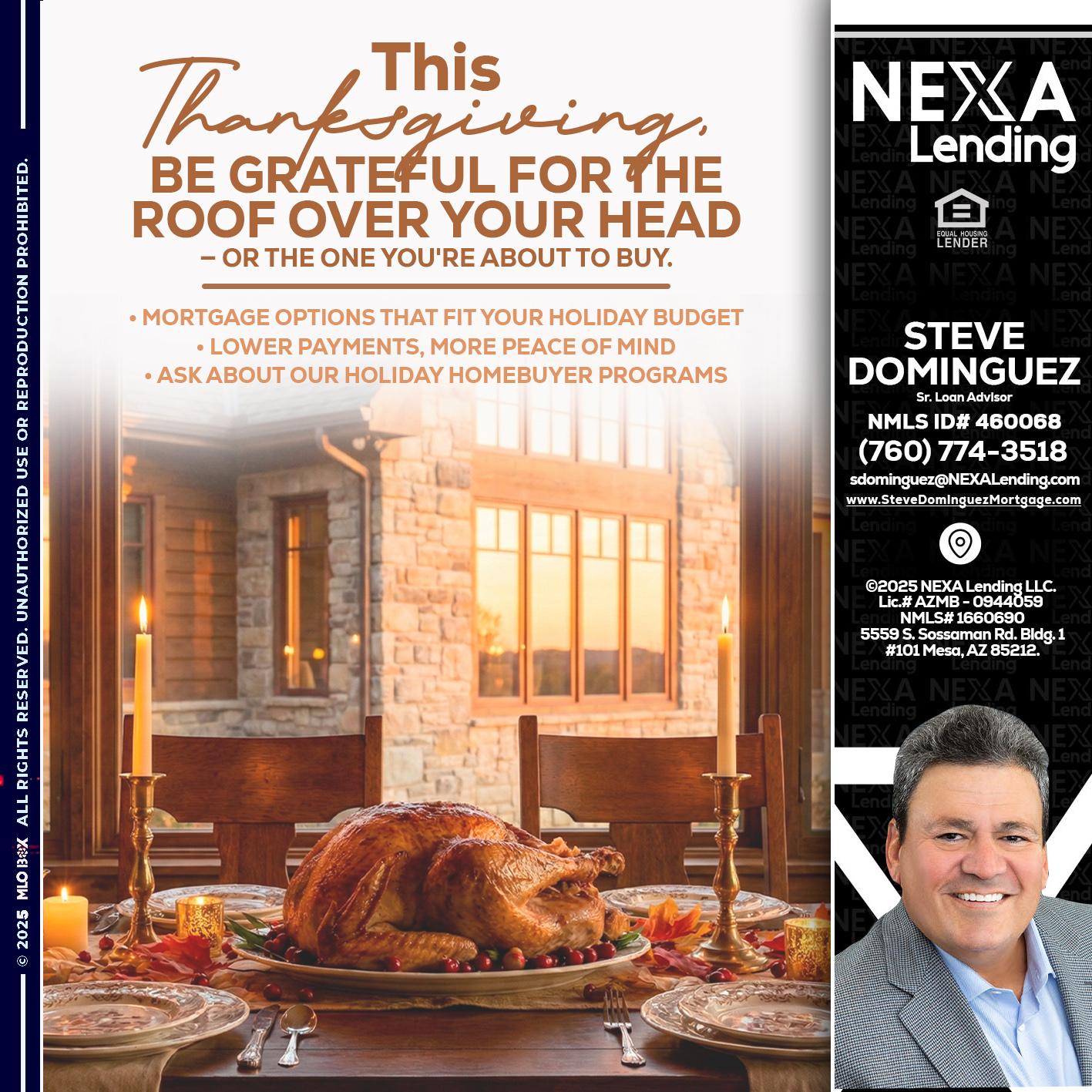 THIS THANKSGIVING - Steve Dominguez -Senior Loan Advisor