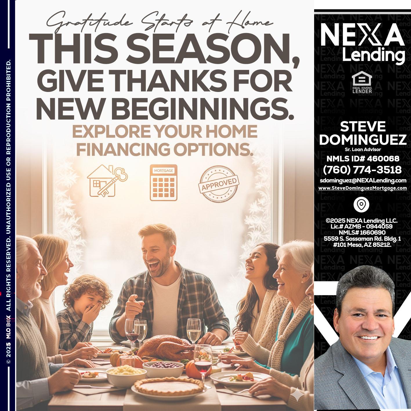 THIS SEASON - Steve Dominguez -Senior Loan Advisor