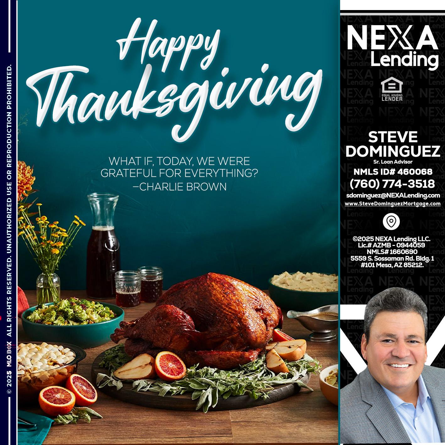 happy Thanksgiving - Steve Dominguez -Senior Loan Advisor