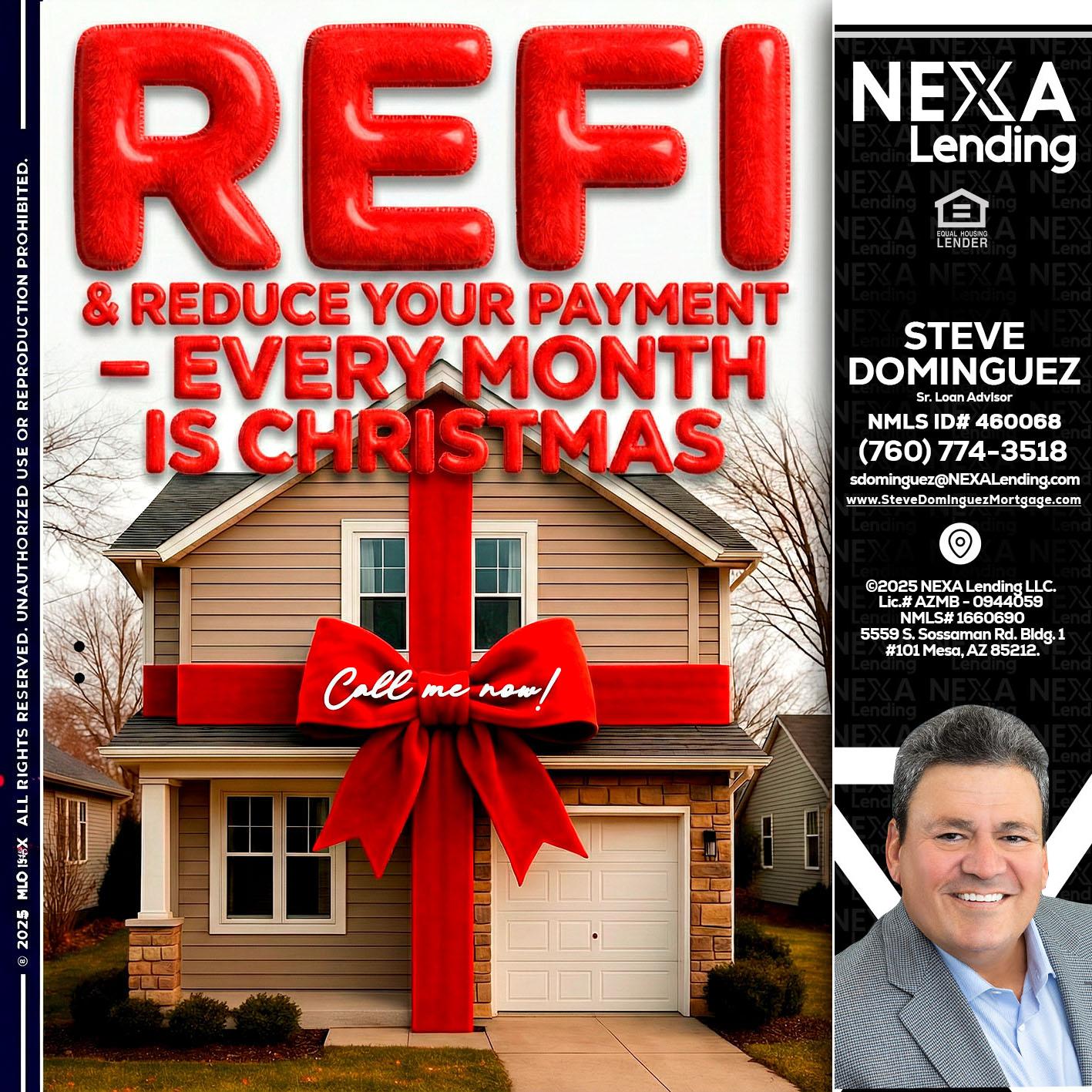 REFI - Steve Dominguez -Senior Loan Advisor