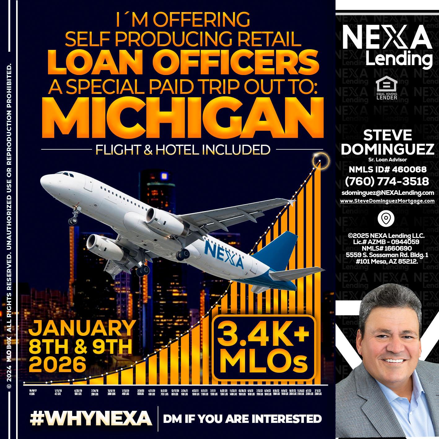 MICHIGAN TRIP - Steve Dominguez -Senior Loan Advisor