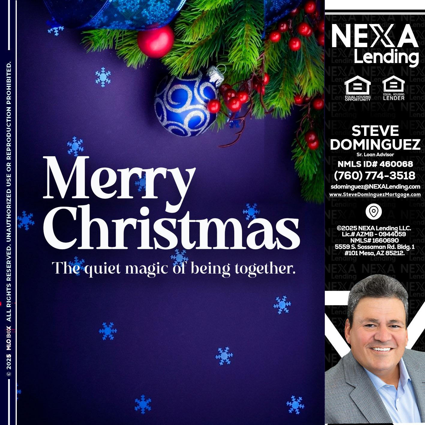 merry christmas - Steve Dominguez -Senior Loan Advisor