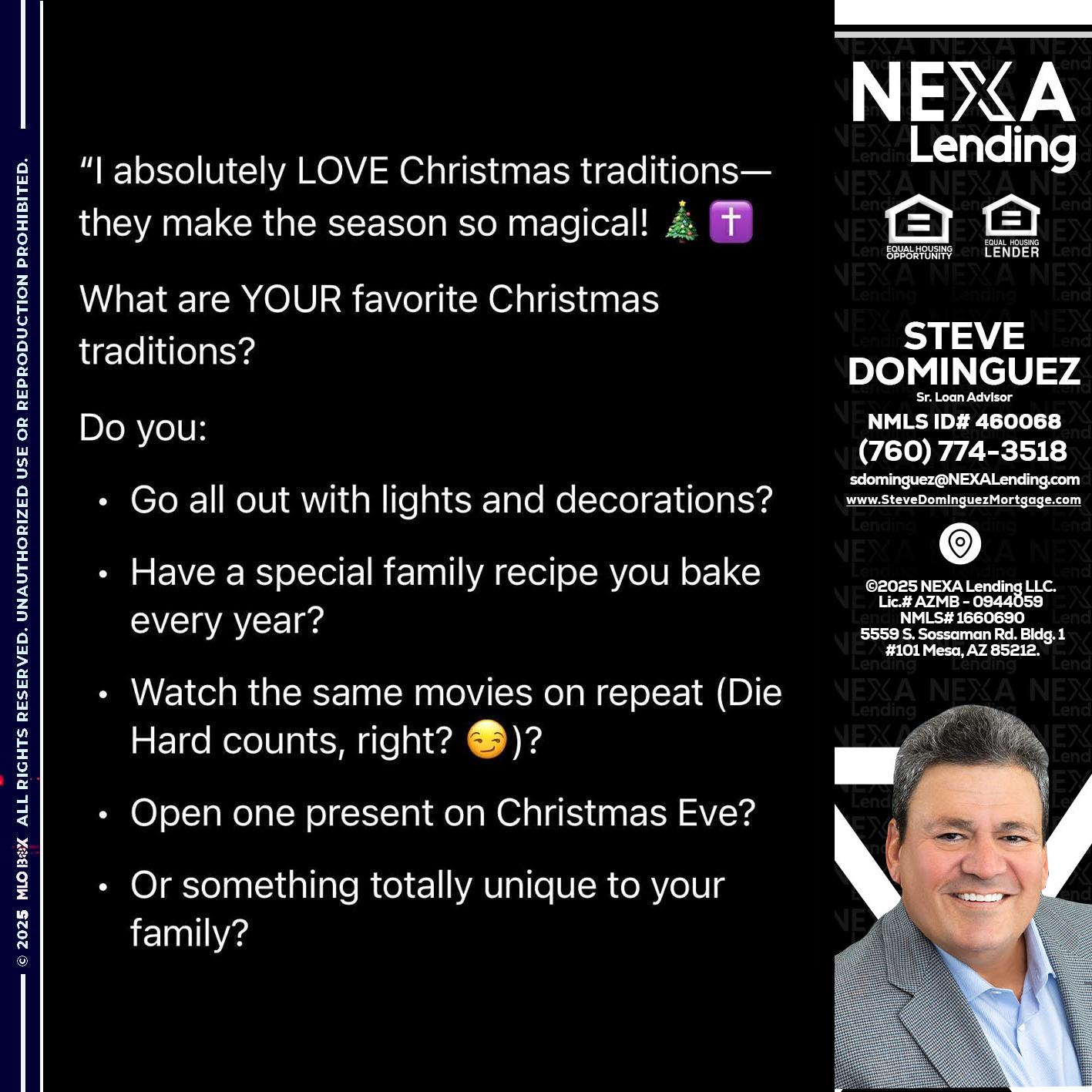 I love christmas - Steve Dominguez -Senior Loan Advisor