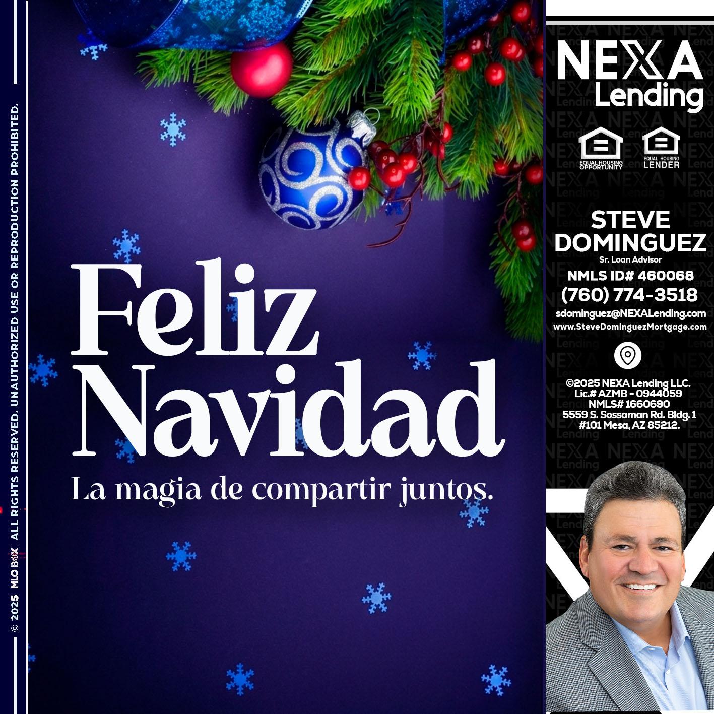 FELIZ NAVIDAD - Steve Dominguez -Senior Loan Advisor