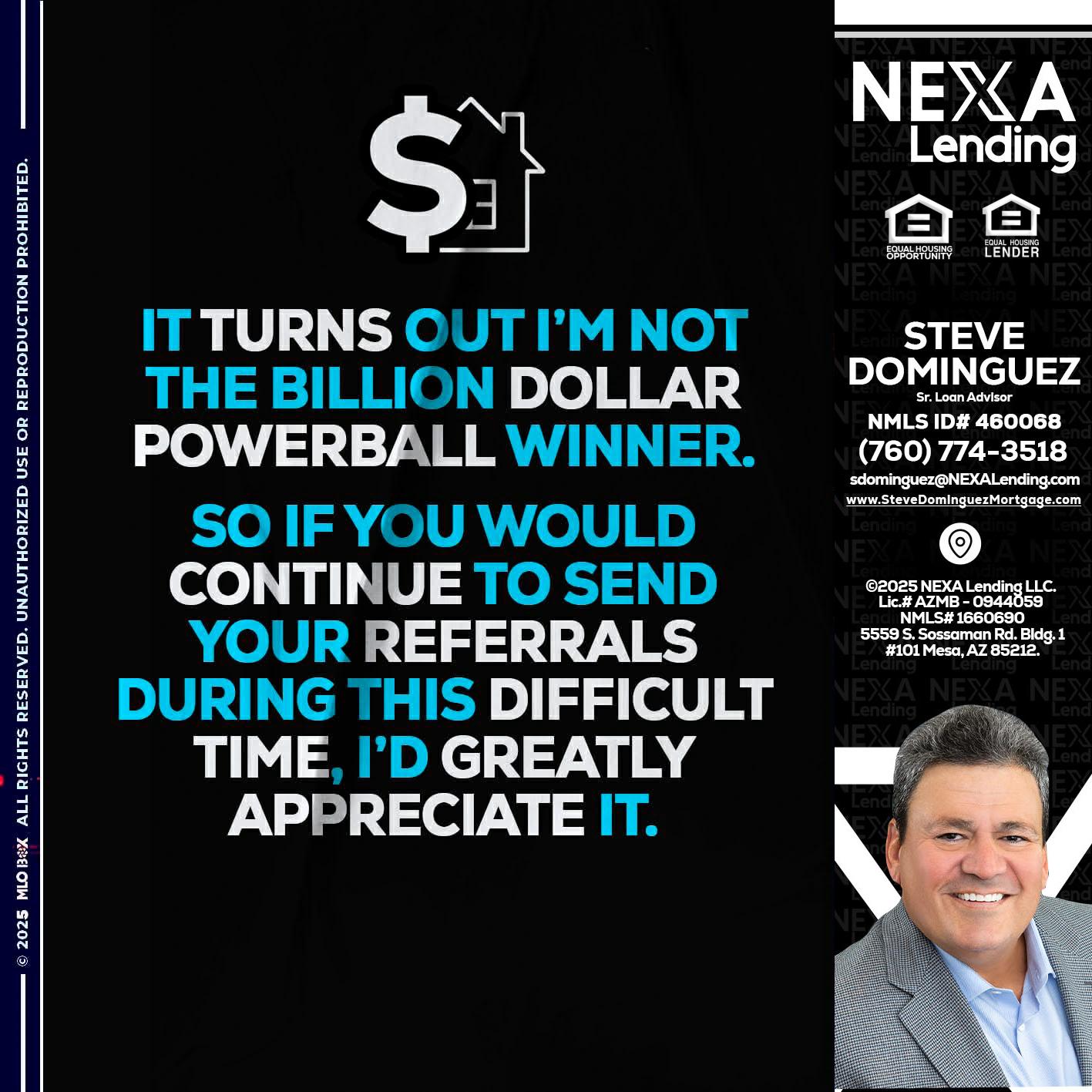 IT TURNS - Steve Dominguez -Senior Loan Advisor