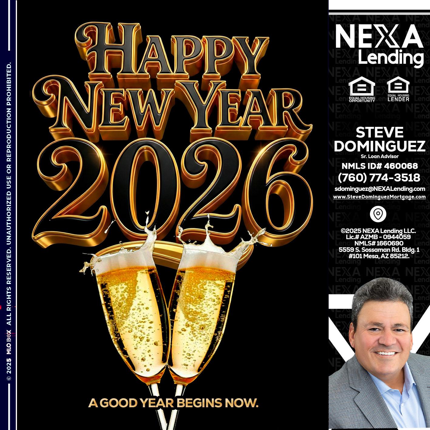 happy new year 2026 - Steve Dominguez -Senior Loan Advisor