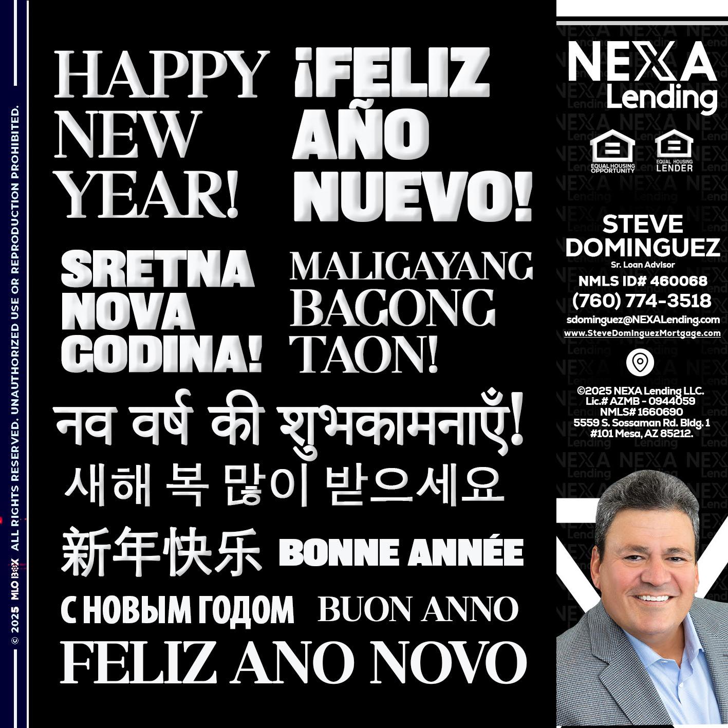 HAPPY NEW YEAR - Steve Dominguez -Senior Loan Advisor