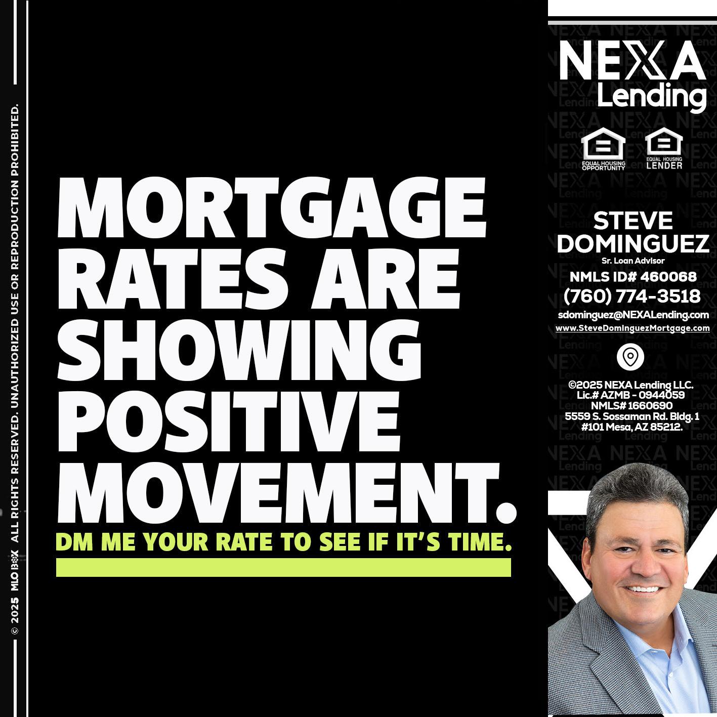 MORTGAGE - Steve Dominguez -Senior Loan Advisor