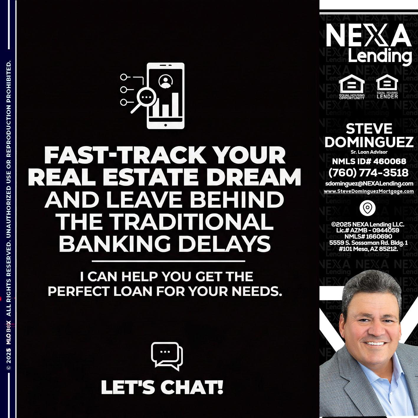 FAST TRACK - Steve Dominguez -Senior Loan Advisor
