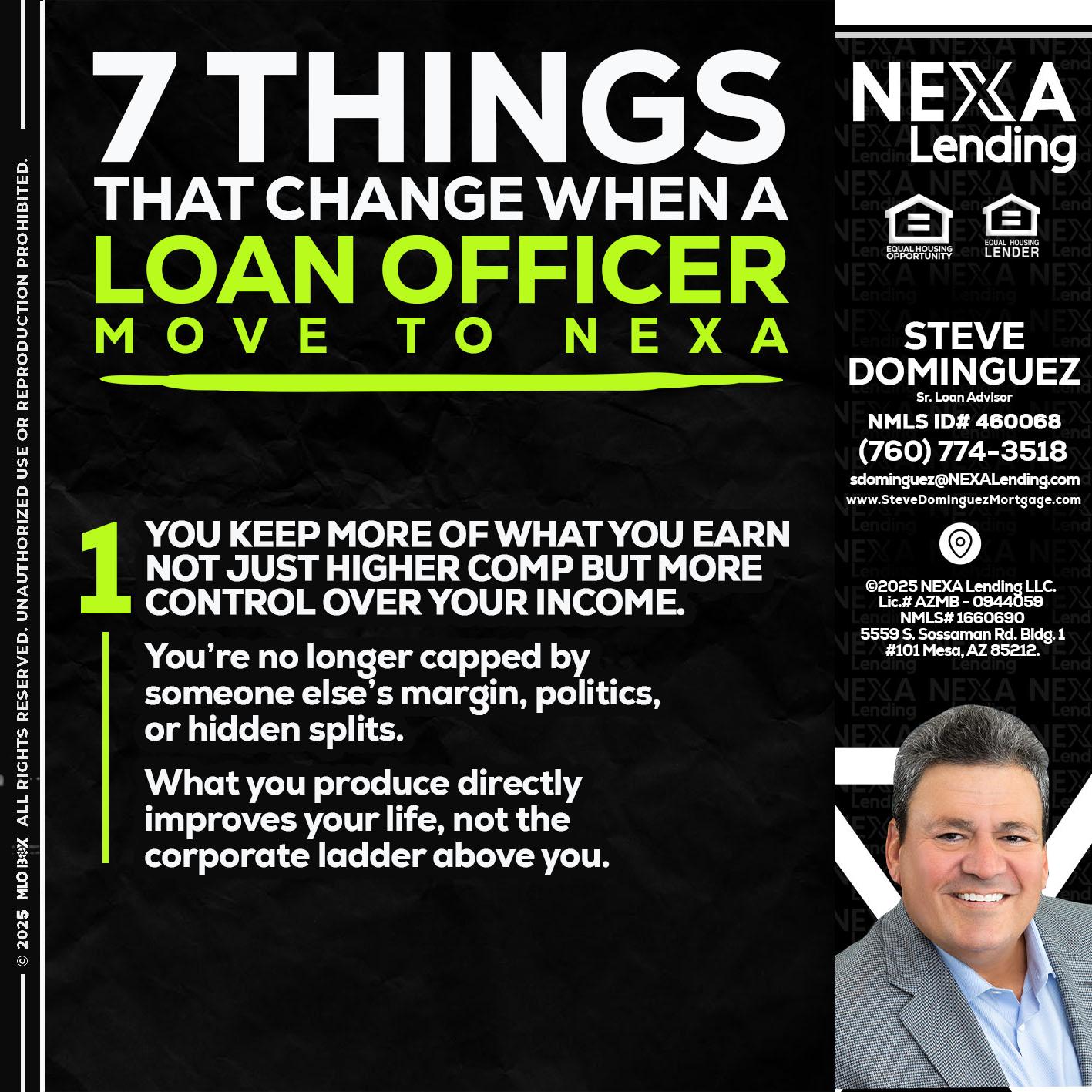 7 THINGS (1) - Steve Dominguez -Senior Loan Advisor