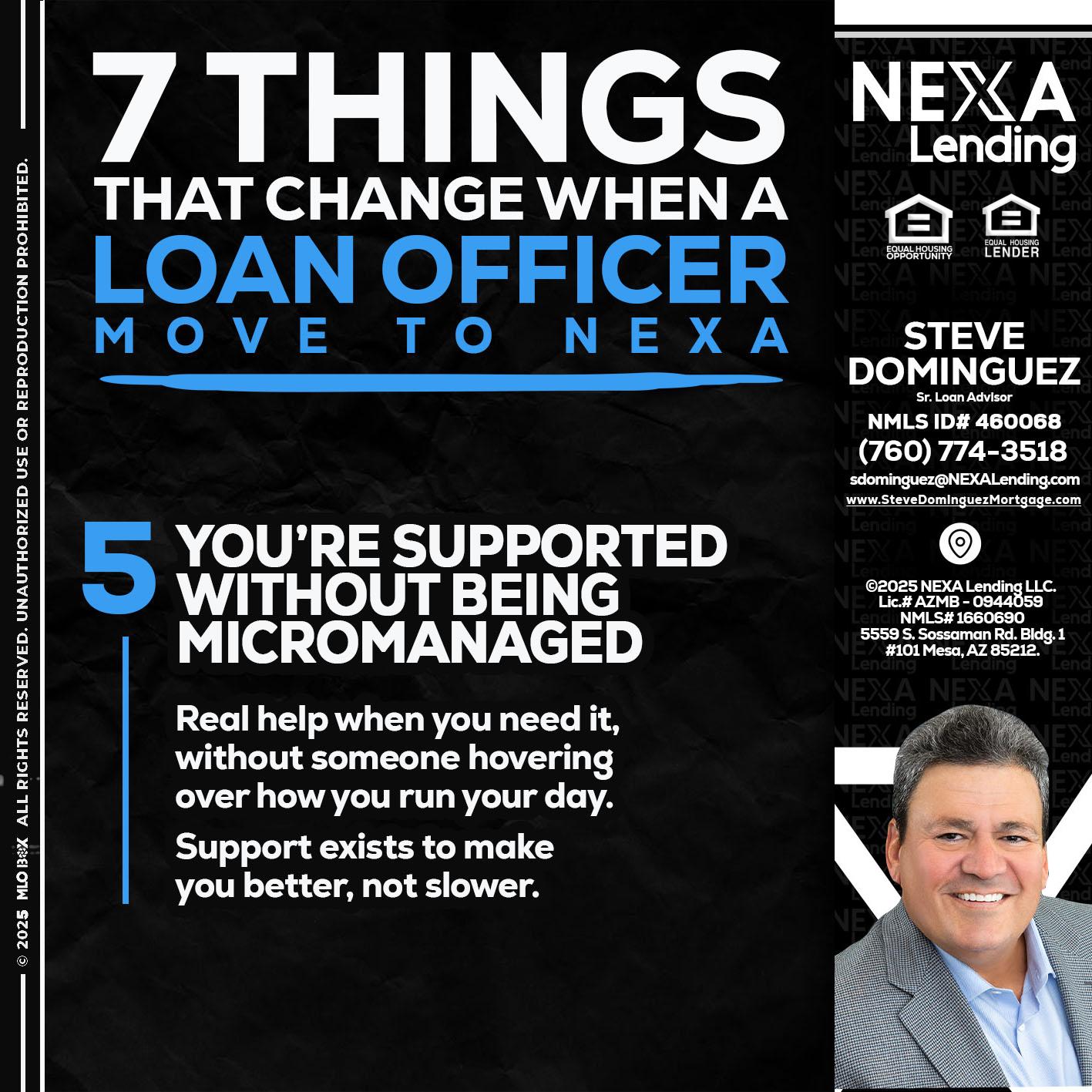 7 THINGS (5) - Steve Dominguez -Senior Loan Advisor