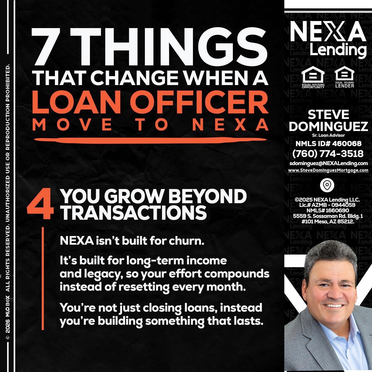 7 THINGS (4) - Steve Dominguez -Senior Loan Advisor
