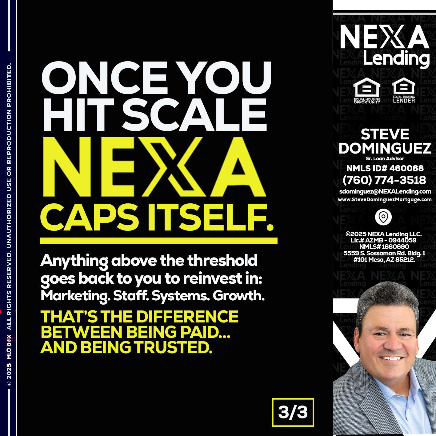 3 OF 3 - Steve Dominguez -Senior Loan Advisor