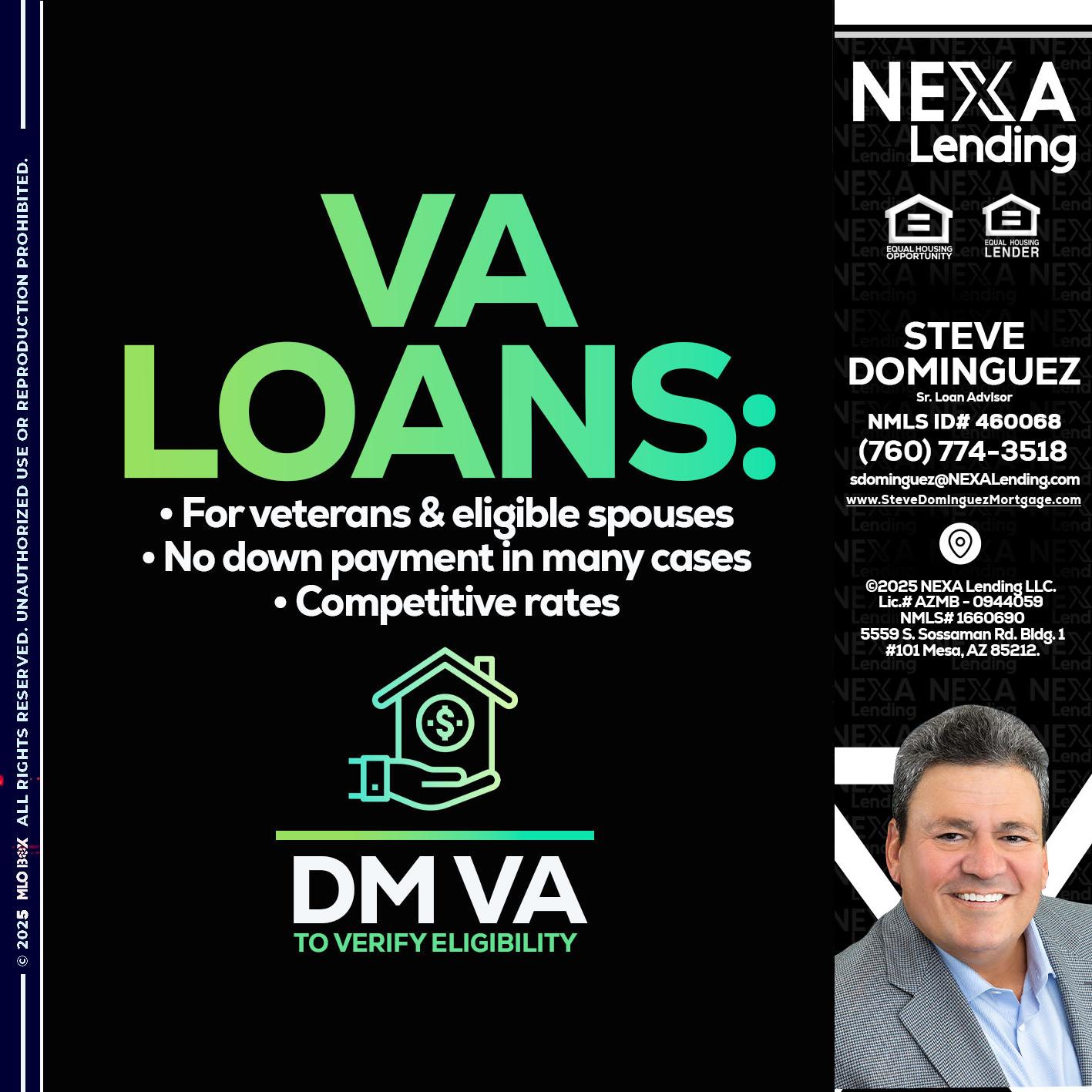 VA LOANS - Steve Dominguez -Senior Loan Advisor