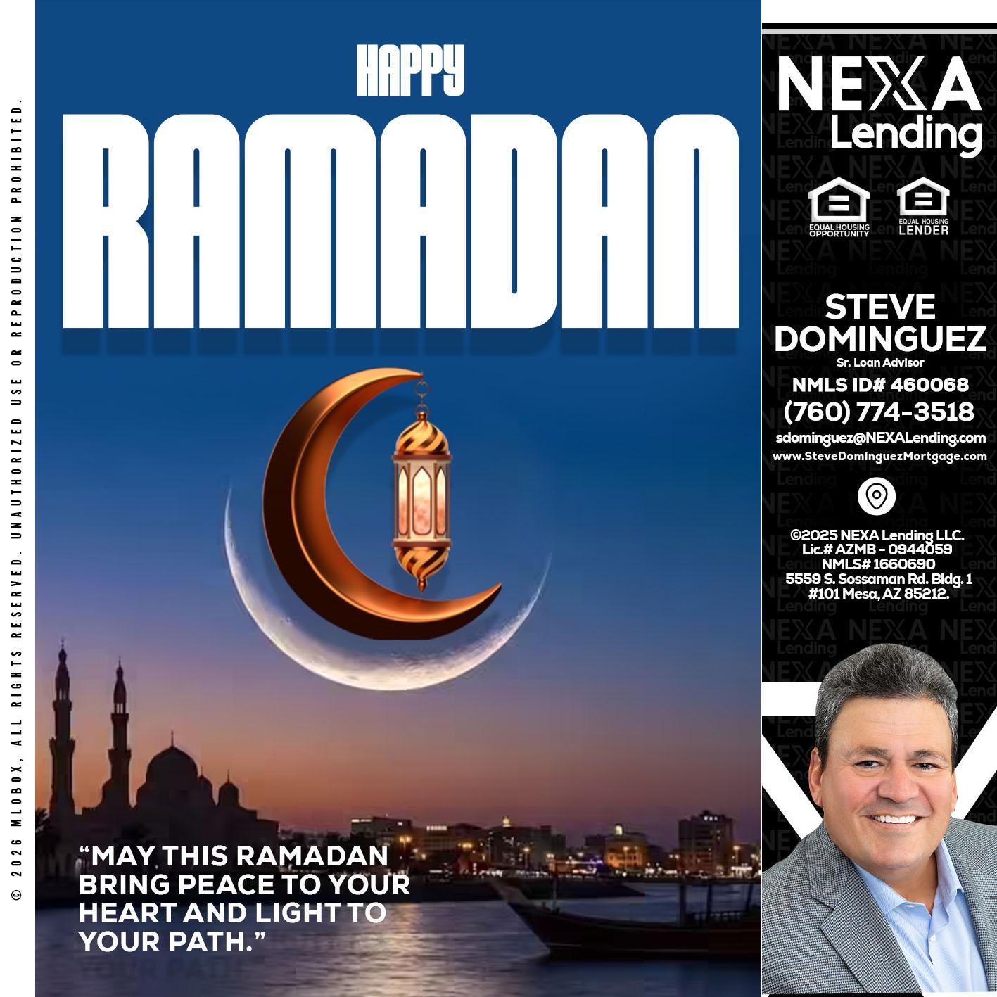RAMADAN - Steve Dominguez -Senior Loan Advisor