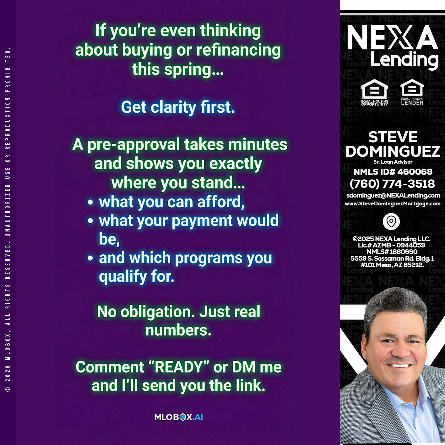 IF YOU THINKING - Steve Dominguez -Senior Loan Advisor