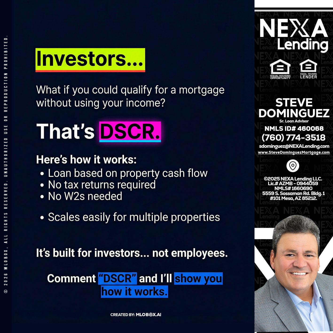 INVESTORS - Steve Dominguez -Senior Loan Advisor