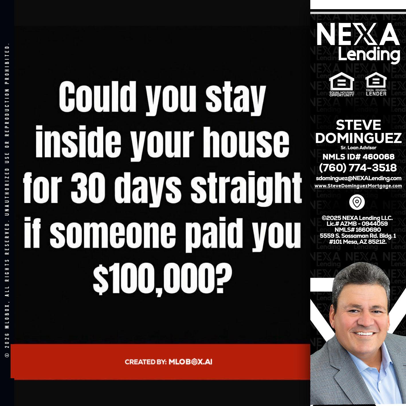 COULD YOU STAY - Steve Dominguez -Senior Loan Advisor