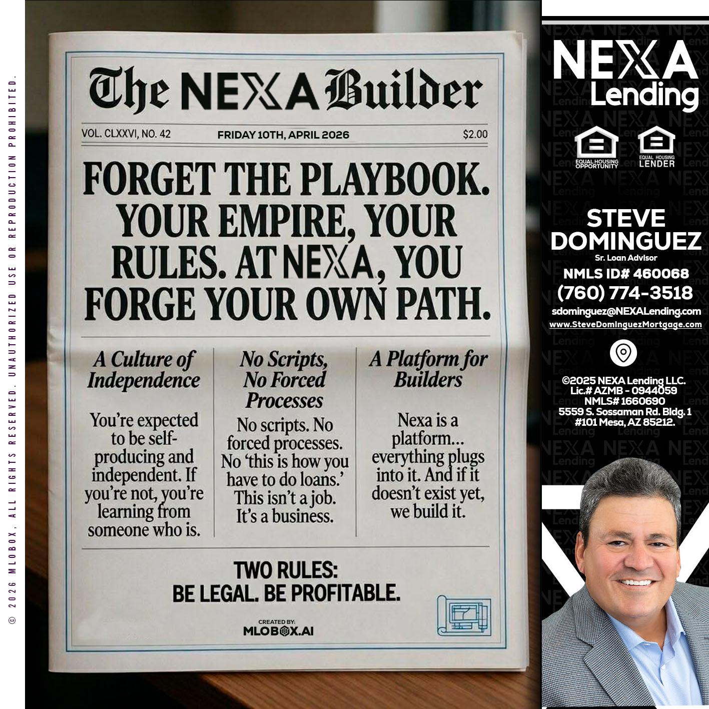 THE NEXA BUILDER - Steve Dominguez -Senior Loan Advisor